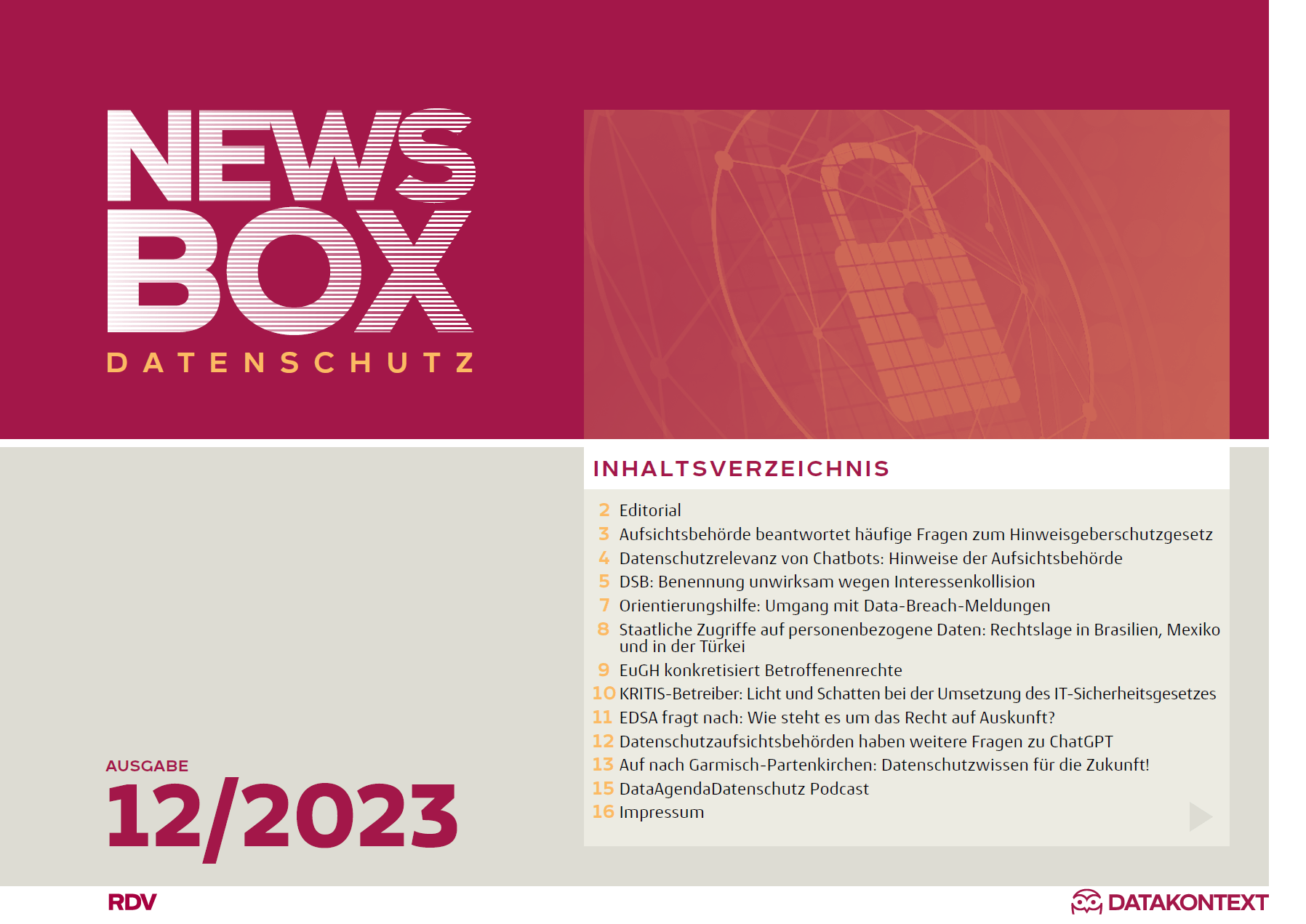 Entdecken Sie in der Datenschutz-Newsbox 12/2023, wie aktuelle Datenschutzthemen unsere digitale Welt prägen – von Chatbot-Regeln bis hin zu globalen Datenschutzstandards.